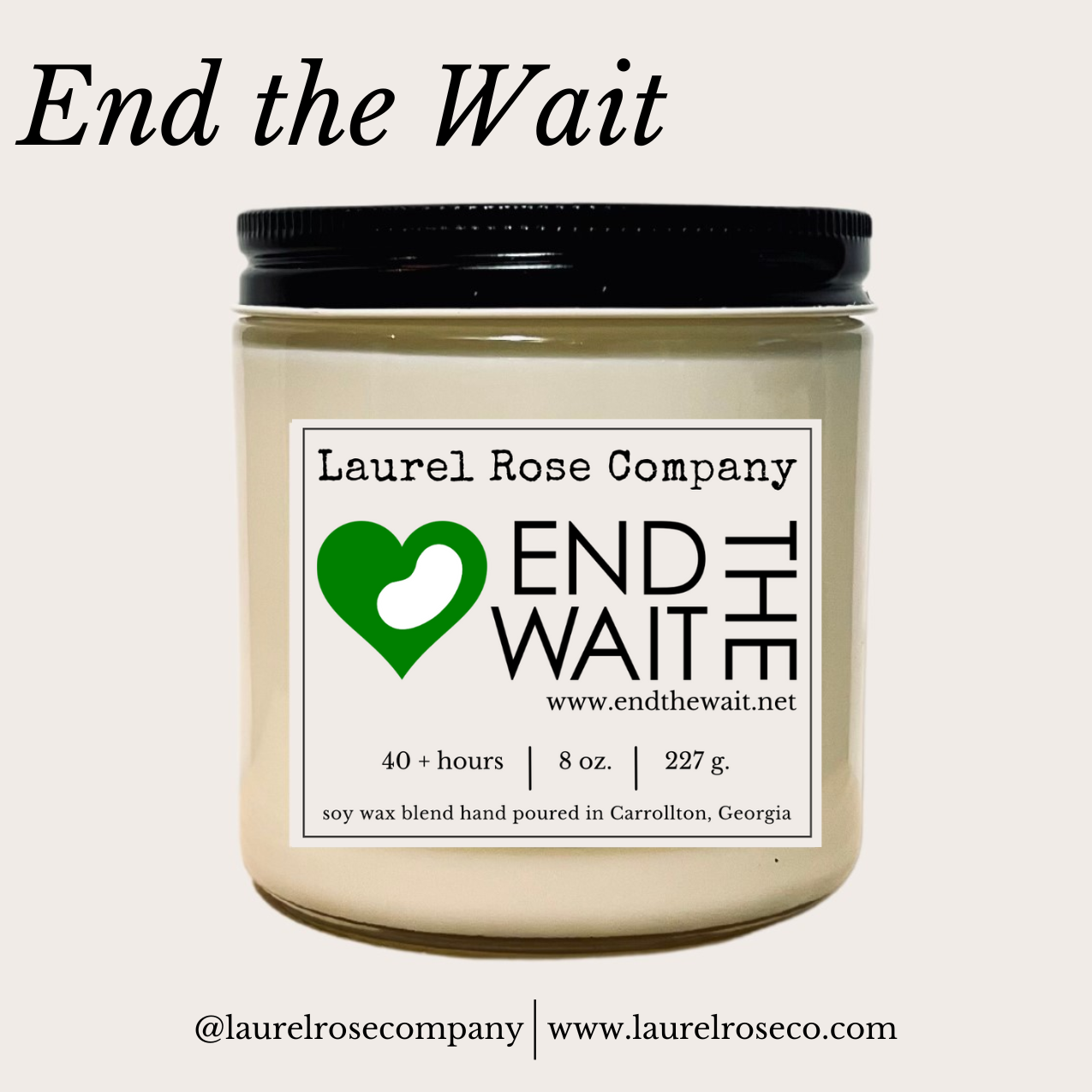 End the Wait - Donation Candle