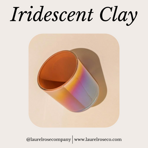 The Ember - Iridescent Clay